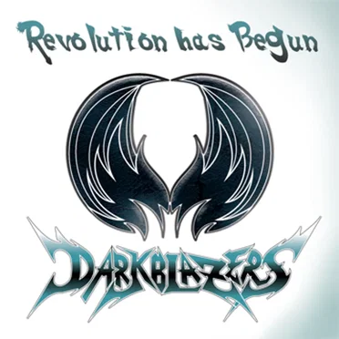 Revolution has Begun by Darkblazers - album cover