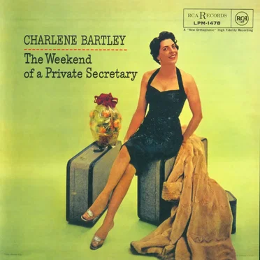 The Weekend of a Private Secretary by Charlene Bartley - album cover