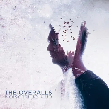 City Of Illusion by The Overalls - album cover