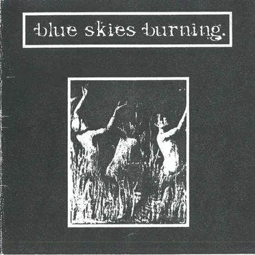 1999 Demo by Blue Skies Burning - album cover