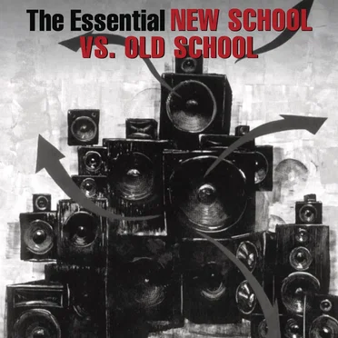 The Essential New School vs. Old School by Various Artists - album cover