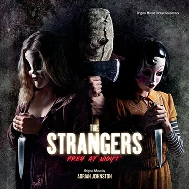 The Strangers: Prey at Night by Adrian Johnston - album cover