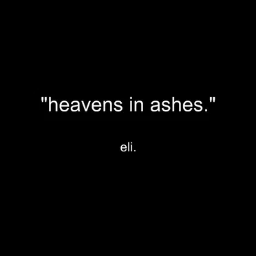 heavens in ashes by eli. - album cover
