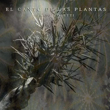 El canto de las plantas