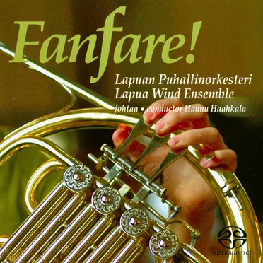 Fanfare! by Lapuan Puhallinorkesteri - album cover