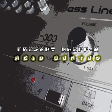 Acid Wanted by Projekt Khoff-U - album cover
