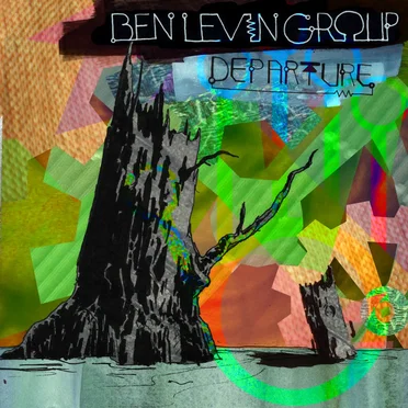 Departure by Ben Levin Group - album cover