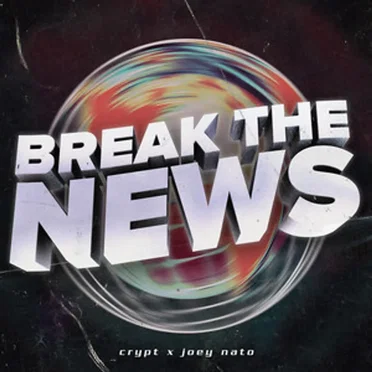 Break The News by Crypt - album cover