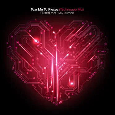 Tear Me to Pieces (Technopop mix)