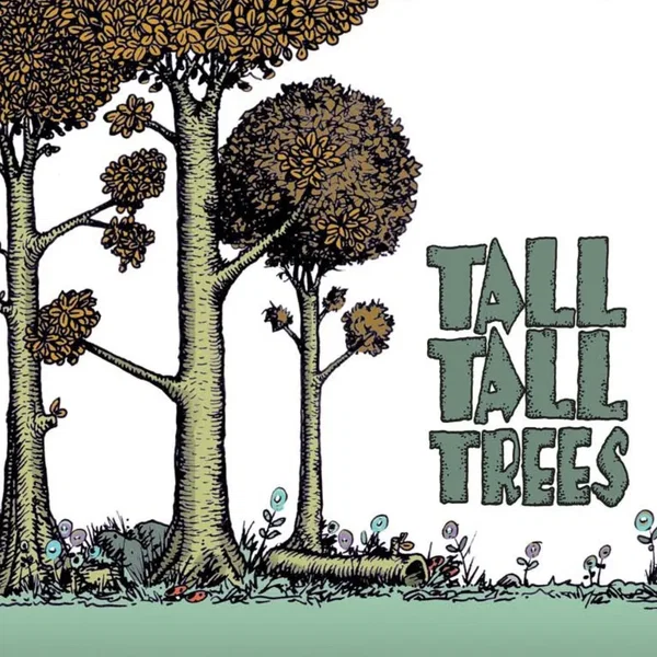 Tall Tall Trees