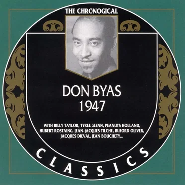 The Chronological Classics: Don Byas 1947