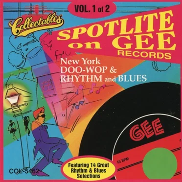 Spotlite on Gee Records, Volume 1 by Various Artists - album cover