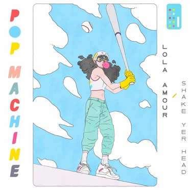 Pop Machine: Shake Yer Head by Lola Amour - album cover