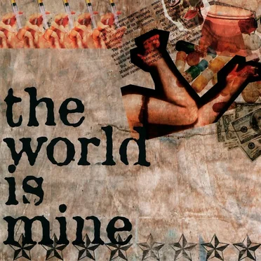 the world is mine