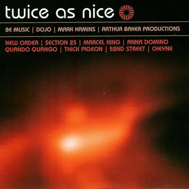 Twice As Nice: The Be Music / DoJo / Kamins / Baker Productions by Various Artists - album cover
