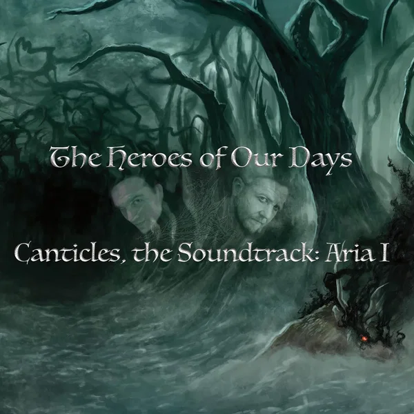Canticles: Heroes of Our Days