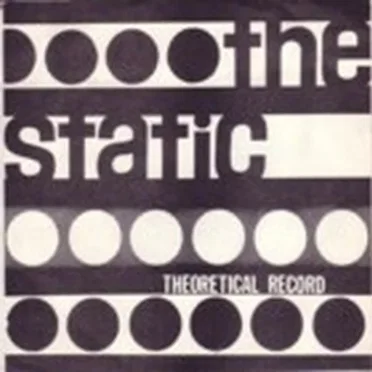 My Relationship / Don't Let Me Stop You by The Static - album cover