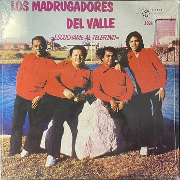 Escúchame al teléfono by Los Madrugadores del Valle - album cover