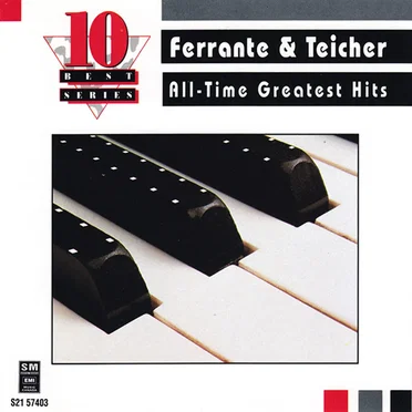 Ferrante & Teicher : All - Time Greatest Hits