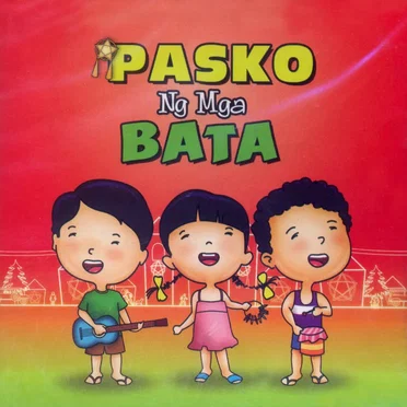 Pasko Ng Mga Bata by Various Artists - album cover