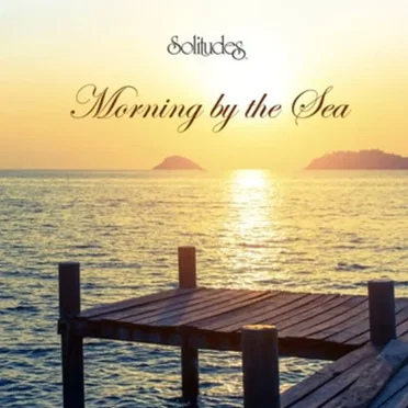 Morning by the Sea