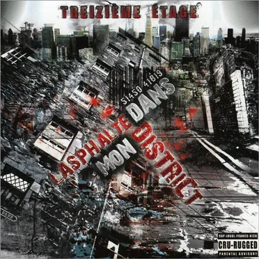 L’Asphalte dans mon district by Treizième Étage - album cover