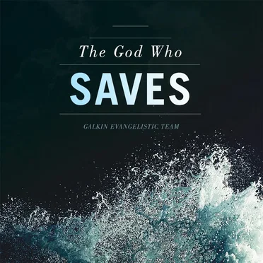 The God Who Saves