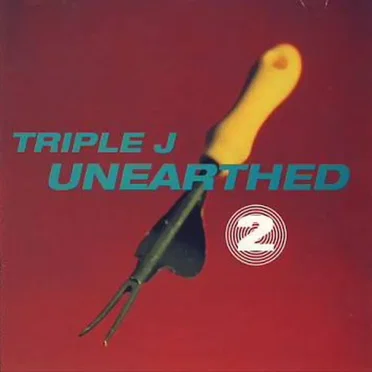 Triple J: Unearthed, Volume 2 by Various Artists - album cover