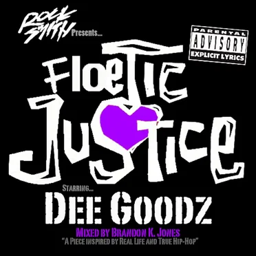Floetic Justice by Dee Goodz - album cover