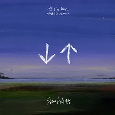 All the Highs (IMANU remix)