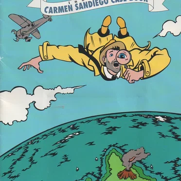 Where in the World Is Carmen Sandiego? The Audio Game Episode 1: The Case of the Unsolved Crime by The Flying-Low Players - album cover