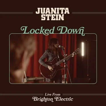 Locked Down - Live From Brighton Electric