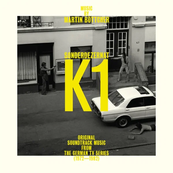 Sonderdezernat K1: Original Soundtrack Music From the German TV Series (1972-1982)