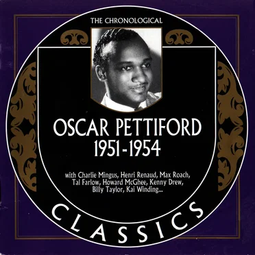 The Chronological Classics: Oscar Pettiford 1951-1954