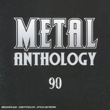 Metal Anthology 90 by Various Artists - album cover