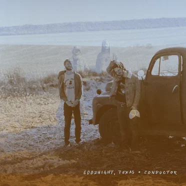 Conductor by Goodnight, Texas - album cover