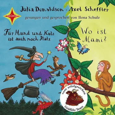 Für Hund und Katz ist auch noch Platz / Wo ist Mami? by Julia Donaldson - album cover