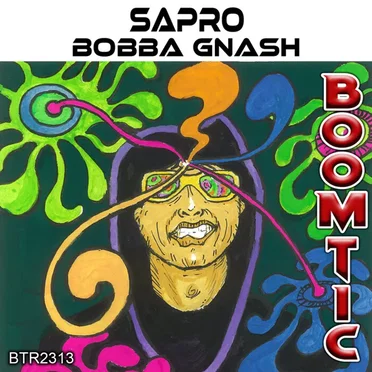 Bobba Gnash by Sapro - album cover