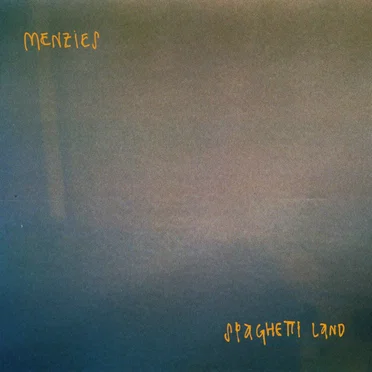 Spaghetti Land by Menzies - album cover