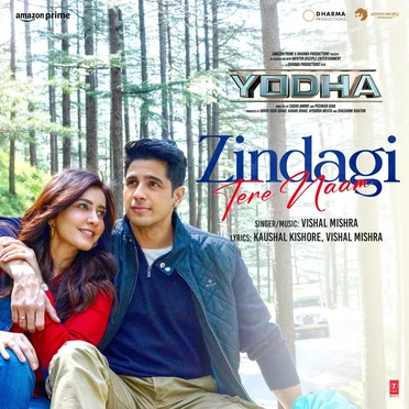 Zindagi Tere Naam (From “Yodha”)