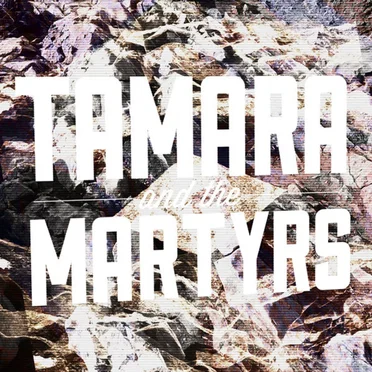 Get Him Out by Tamara and the Martyrs - album cover