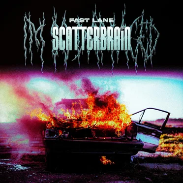 FAST LANE by SCATTERBRAIN - album cover