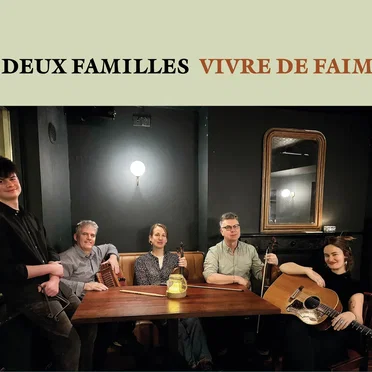Vivre de Faim by Deux Familles - album cover