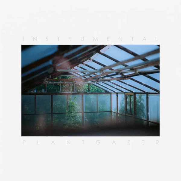 Plantgazer (instrumental)