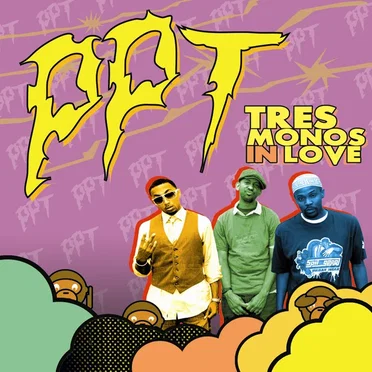Tres Monos In Love by PPT - album cover