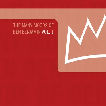 The Many Moods of Ben Benjamin, Volume 1