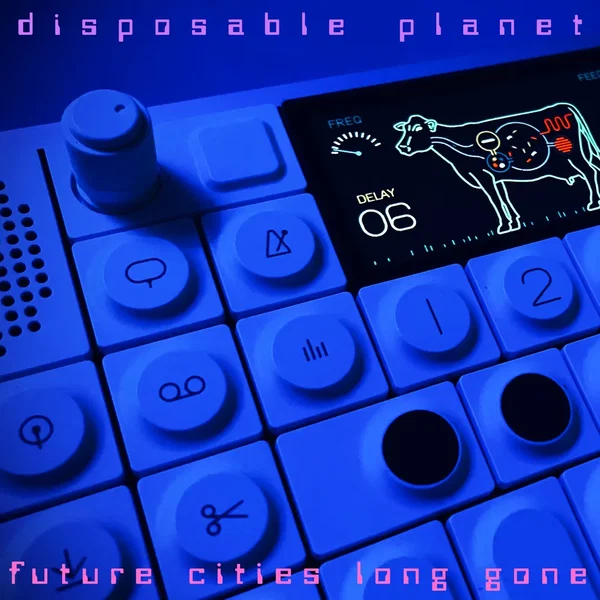 Future Cities Long Gone