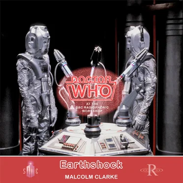 Doctor Who: Earthshock (Special Edition Soundtrack)