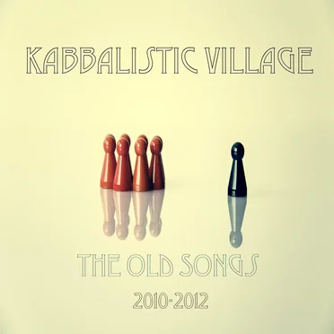 The Old Songs by Kabbalistic Village - album cover