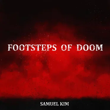 Footsteps of Doom (Epic Version) [Epic Version]